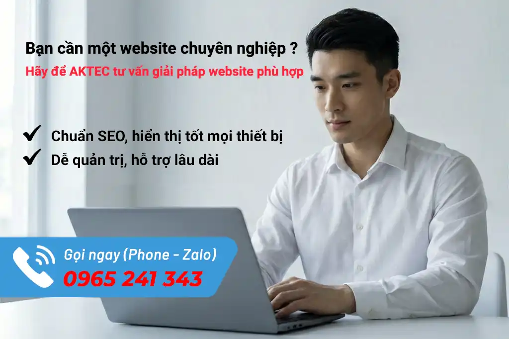Liên hệ AKTEC để được tư vấn miễn phí